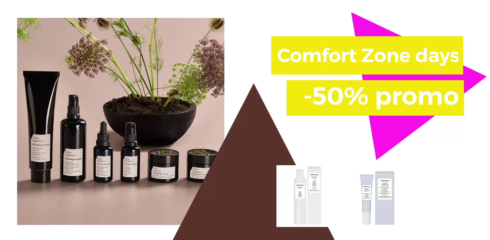 Comfort Zone Days -50% OFF